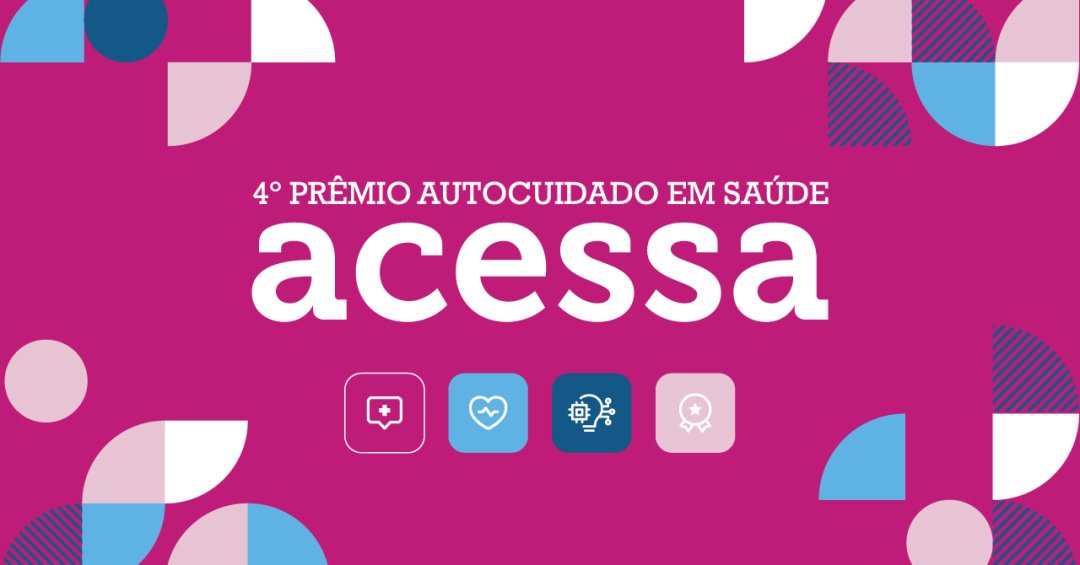 Tem início o 4º Prêmio Autocuidado em Saúde...